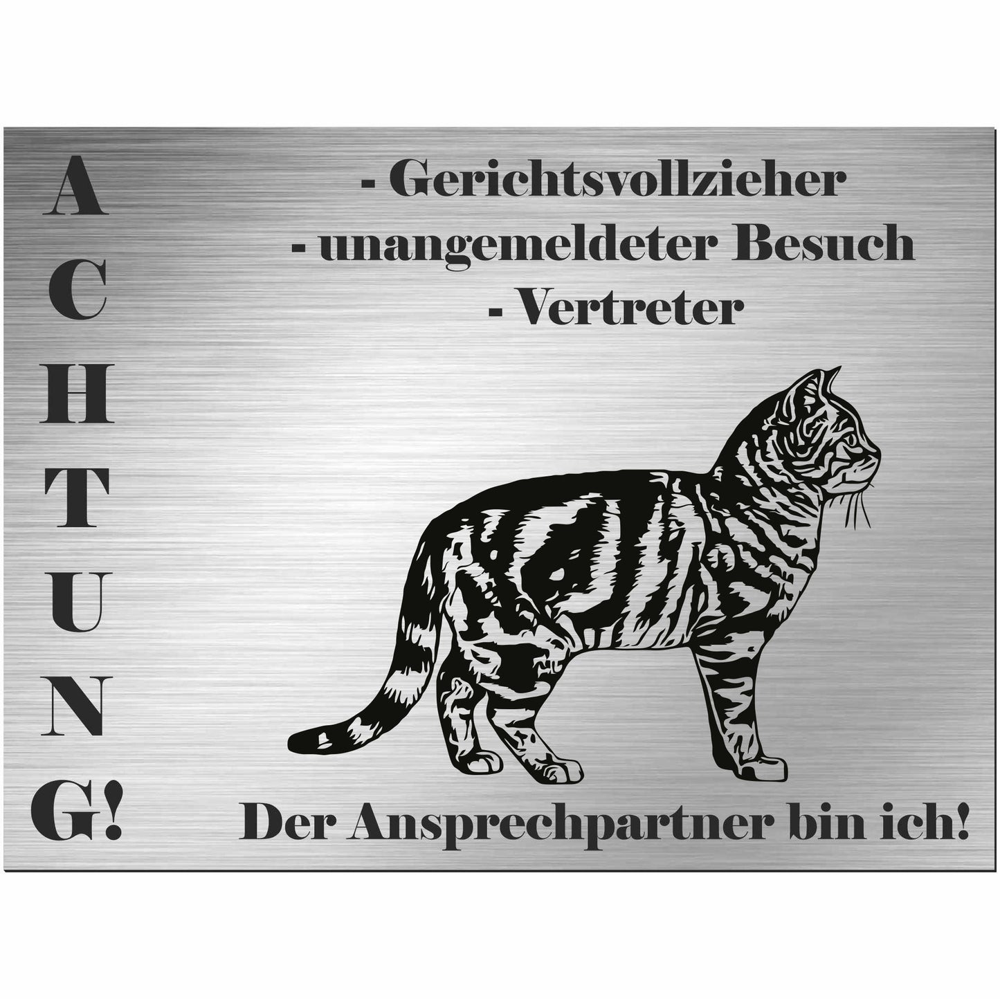 Amerikanische Kurzhaarkatze - Schild bedruckt - Spruch - Deko Geschenkidee