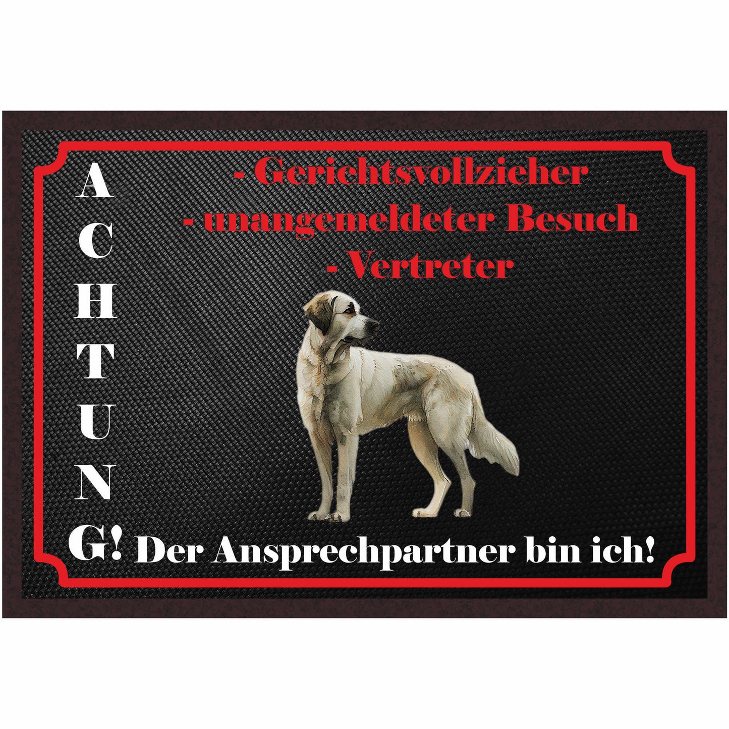 Fussmatte Hund - Anatolischer Schäferhund - 50x35 cm mit lustigem Spruch