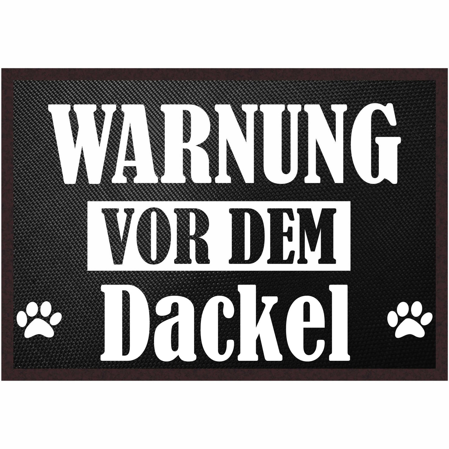 Fussmatte Hund - Dackel - 50x35 cm mit lustigem Spruch