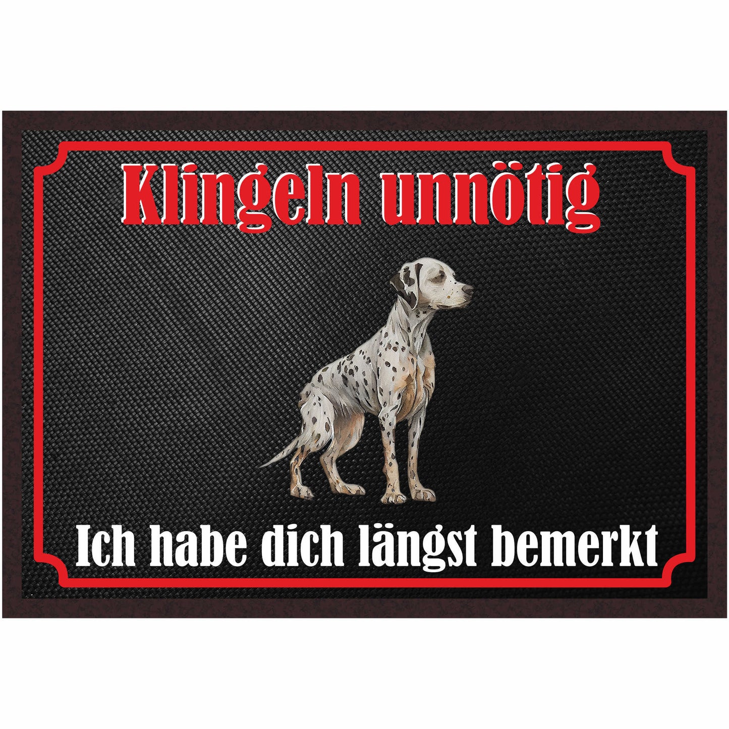 Fussmatte Hund - Dalmatiner - 50x35 cm mit lustigem Spruch