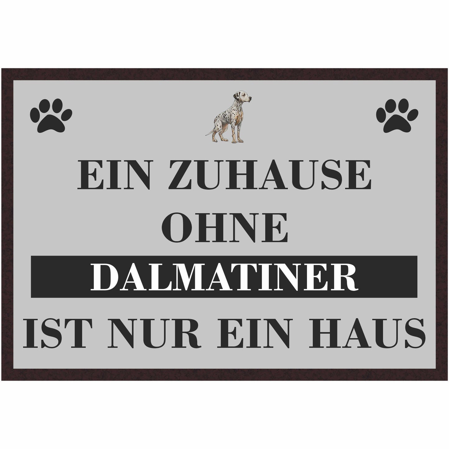 Fussmatte Hund - Dalmatiner - 50x35 cm mit lustigem Spruch