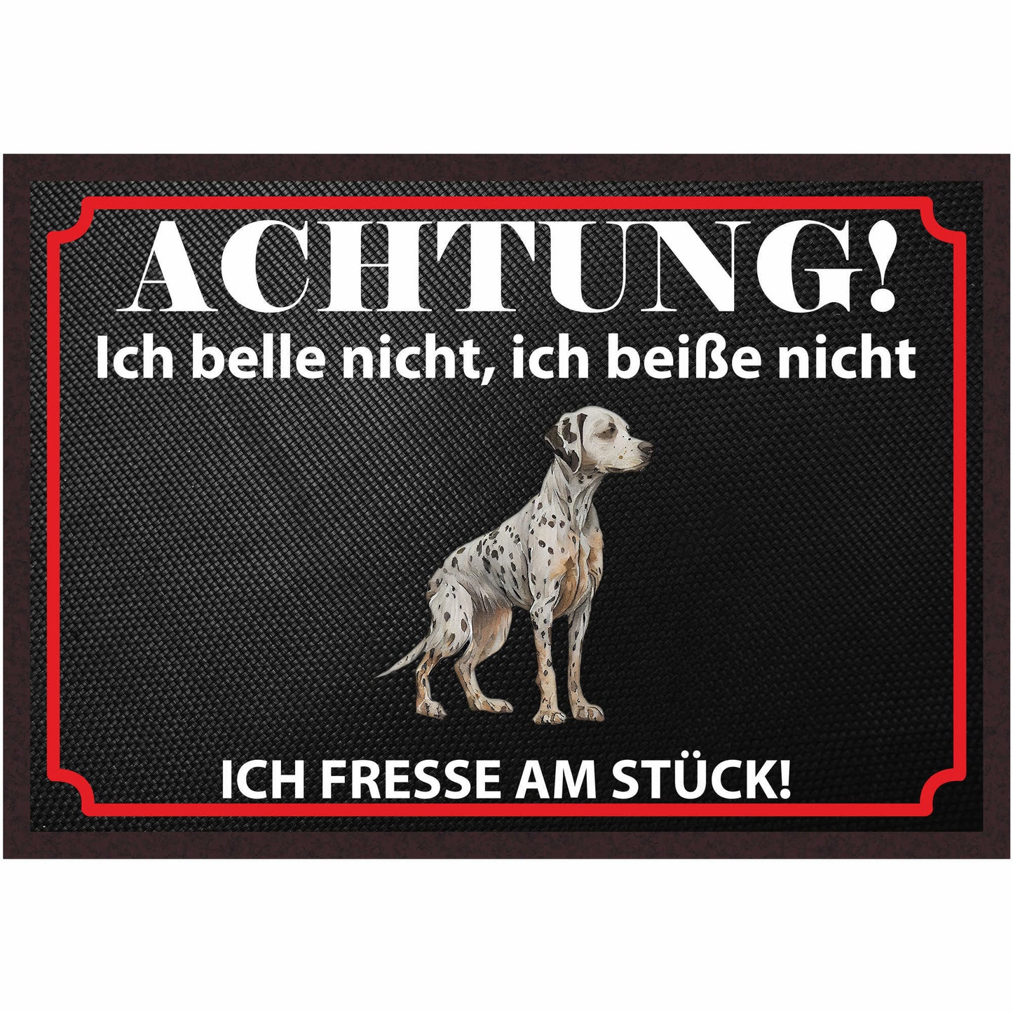 Fussmatte Hund - Dalmatiner - 50x35 cm mit lustigem Spruch