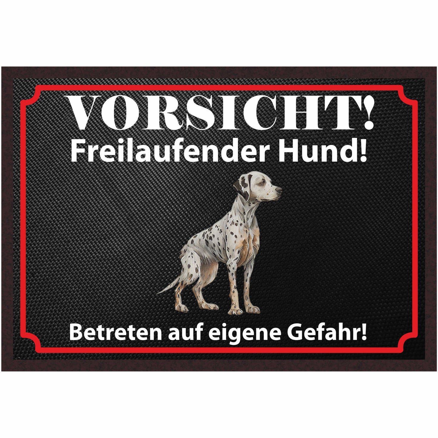 Fussmatte Hund - Dalmatiner - 50x35 cm mit lustigem Spruch