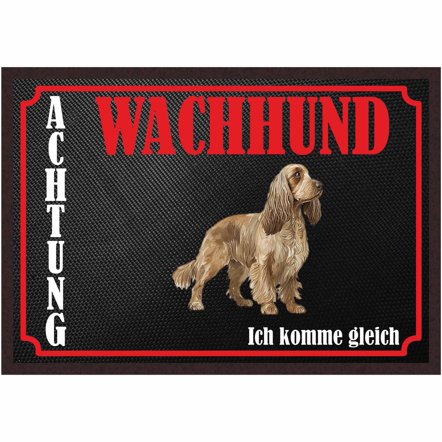 Fussmatte Hund - Englisch Cocker Spaniel - 50x35 cm mit lustigem Spruch