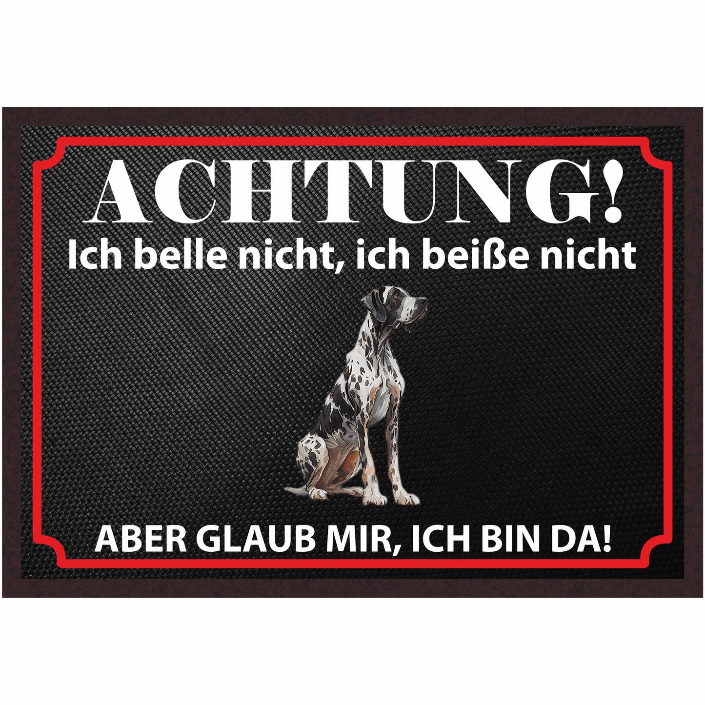 Fussmatte Hund - Deutsche Dogge - 50x35 cm mit lustigem Spruch