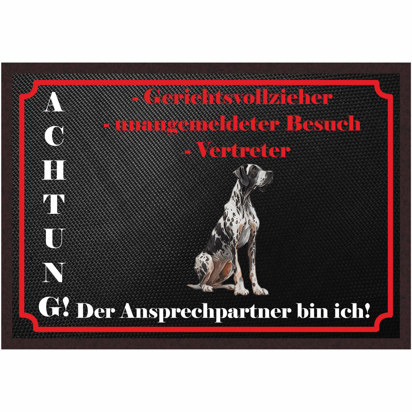 Fussmatte Hund - Deutsche Dogge - 50x35 cm mit lustigem Spruch