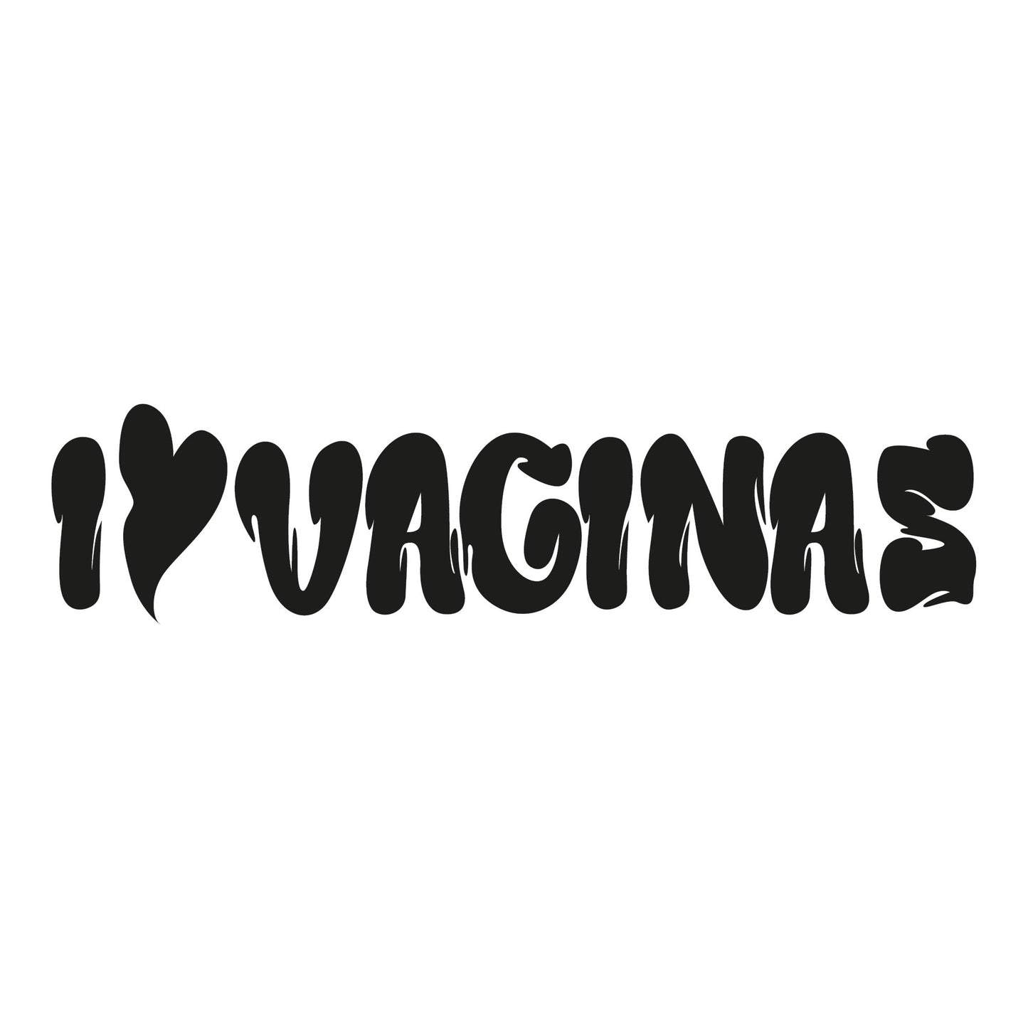 Autoaufkleber - I Love Vaginas - 210X50 mm