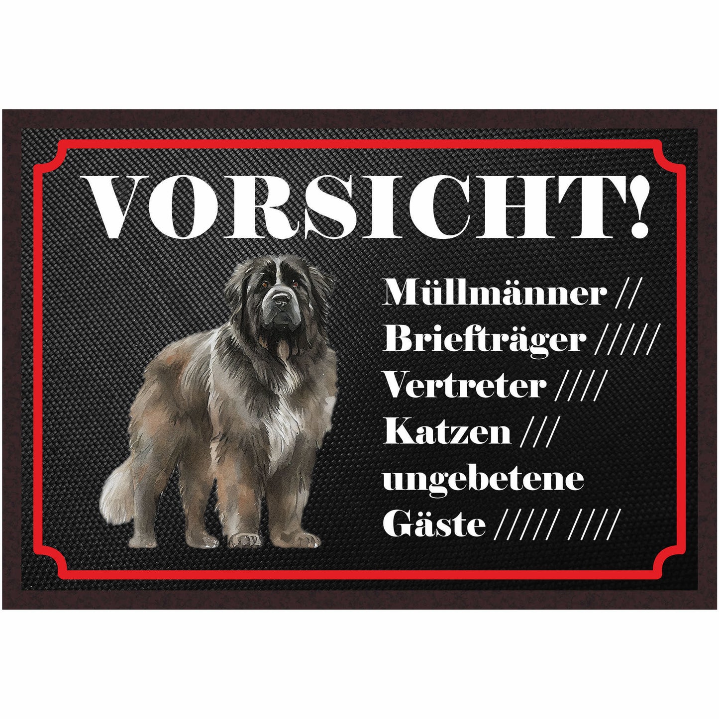 Fussmatte Hund - Neufundländer - 50x35 cm mit lustigem Spruch