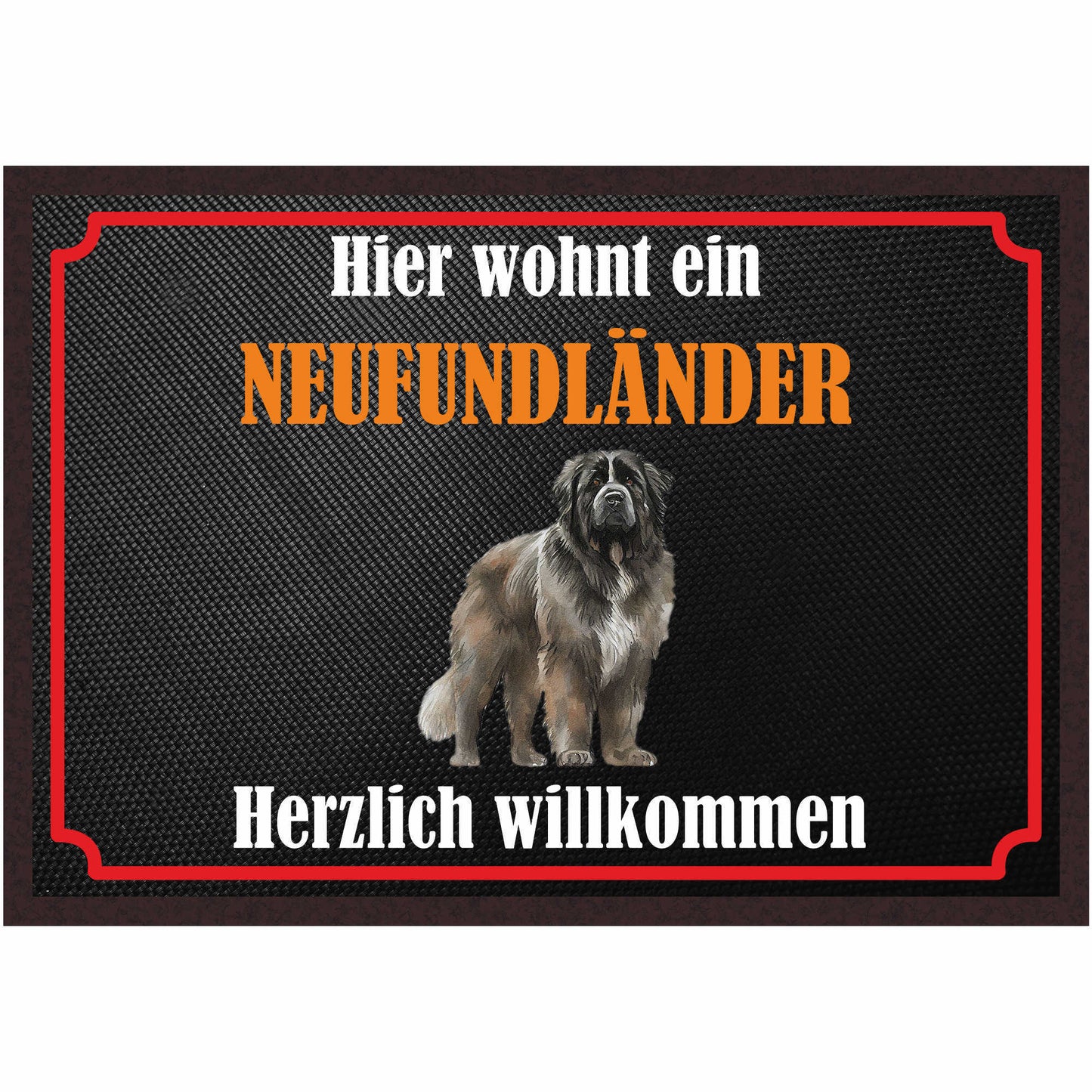 Fussmatte Hund - Neufundländer - 50x35 cm mit lustigem Spruch