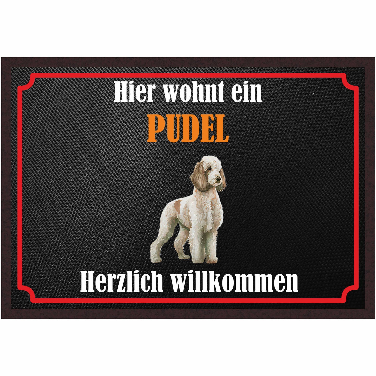 Fussmatte Hund - Pudel - 50x35 cm mit lustigem Spruch