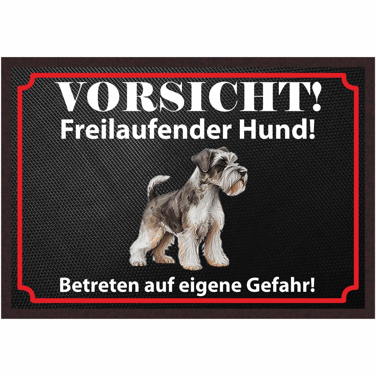 Fussmatte Hund - Schnauzer - 50x35 cm mit lustigem Spruch