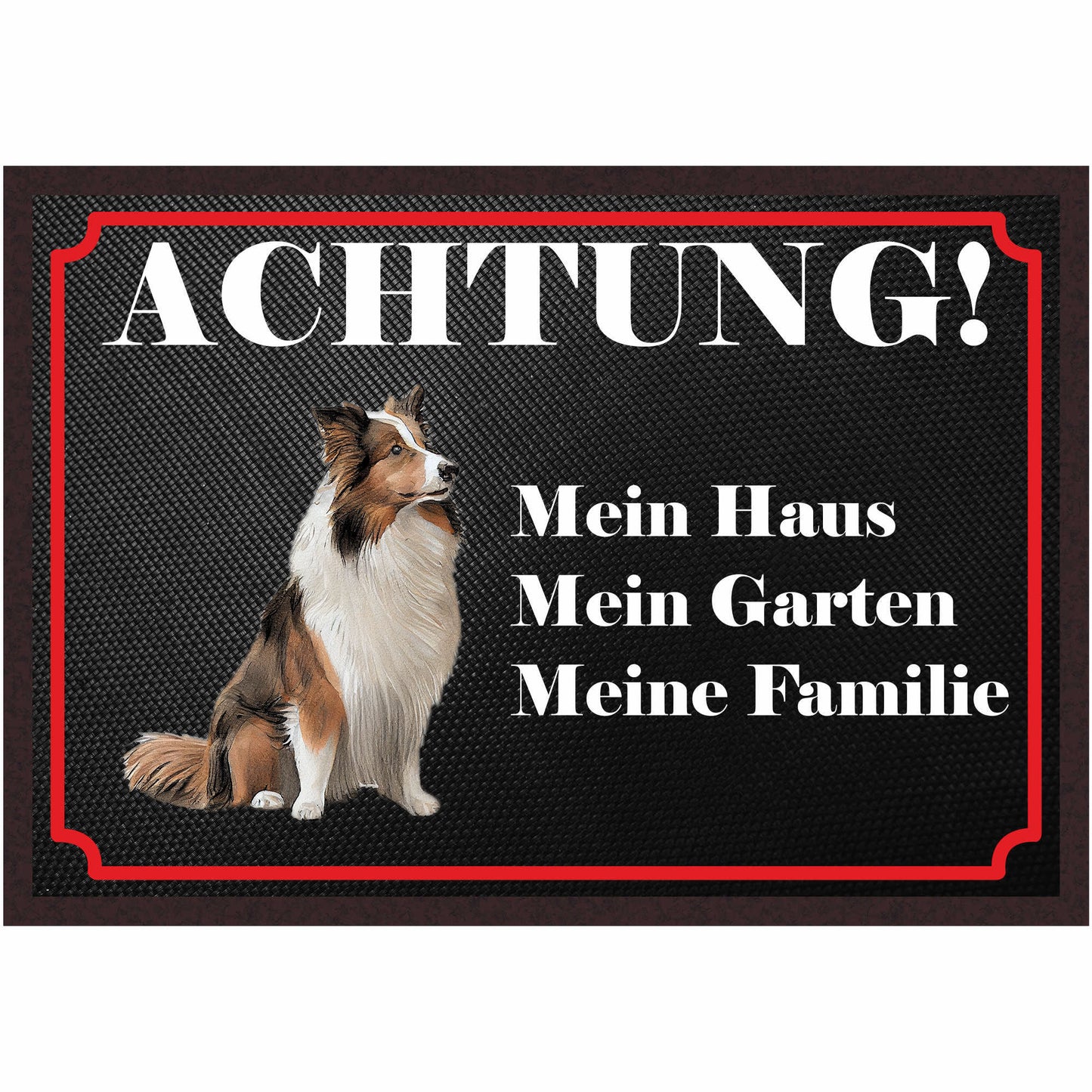 Fussmatte Hund - Shetland Schäferhund - 50x35 cm mit lustigem Spruch