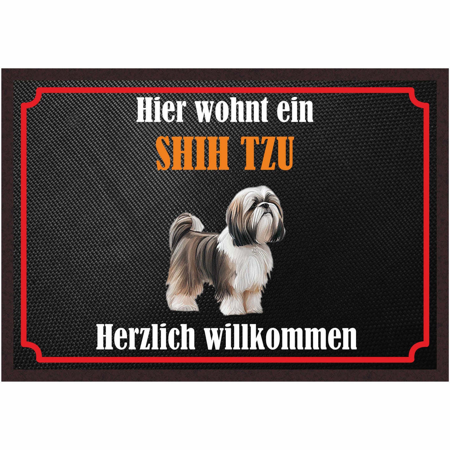 Fussmatte Hund - Shih Tzu - 50x35 cm mit lustigem Spruch