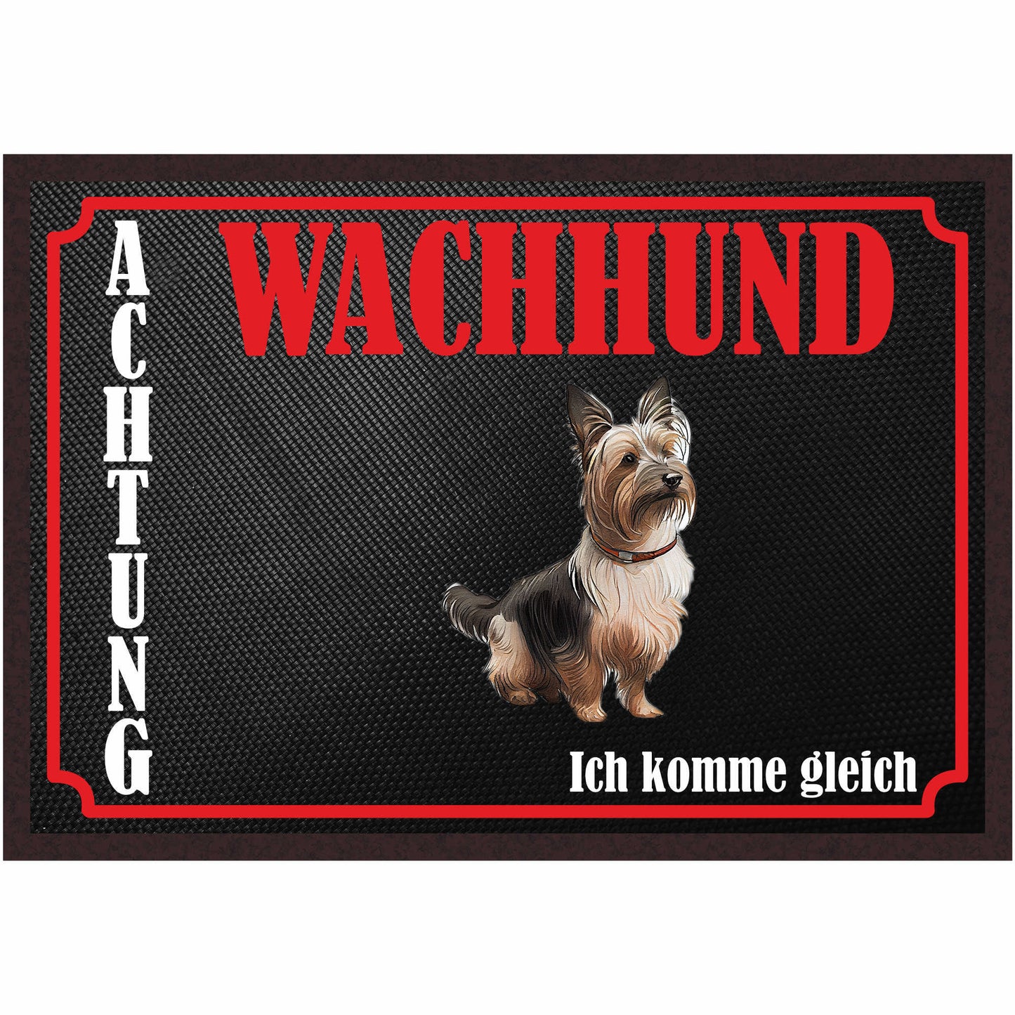 Fussmatte Hund - Yorkshire Terrier - 50x35 cm mit lustigem Spruch