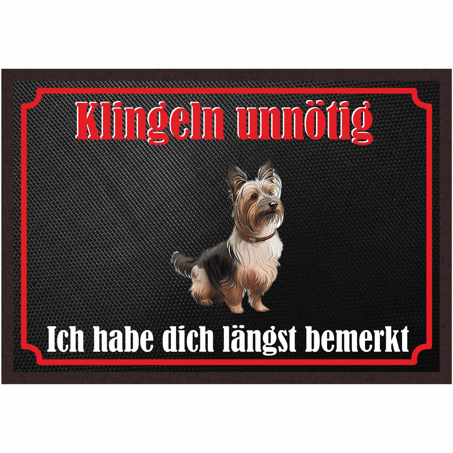 Fussmatte Hund - Yorkshire Terrier - 50x35 cm mit lustigem Spruch