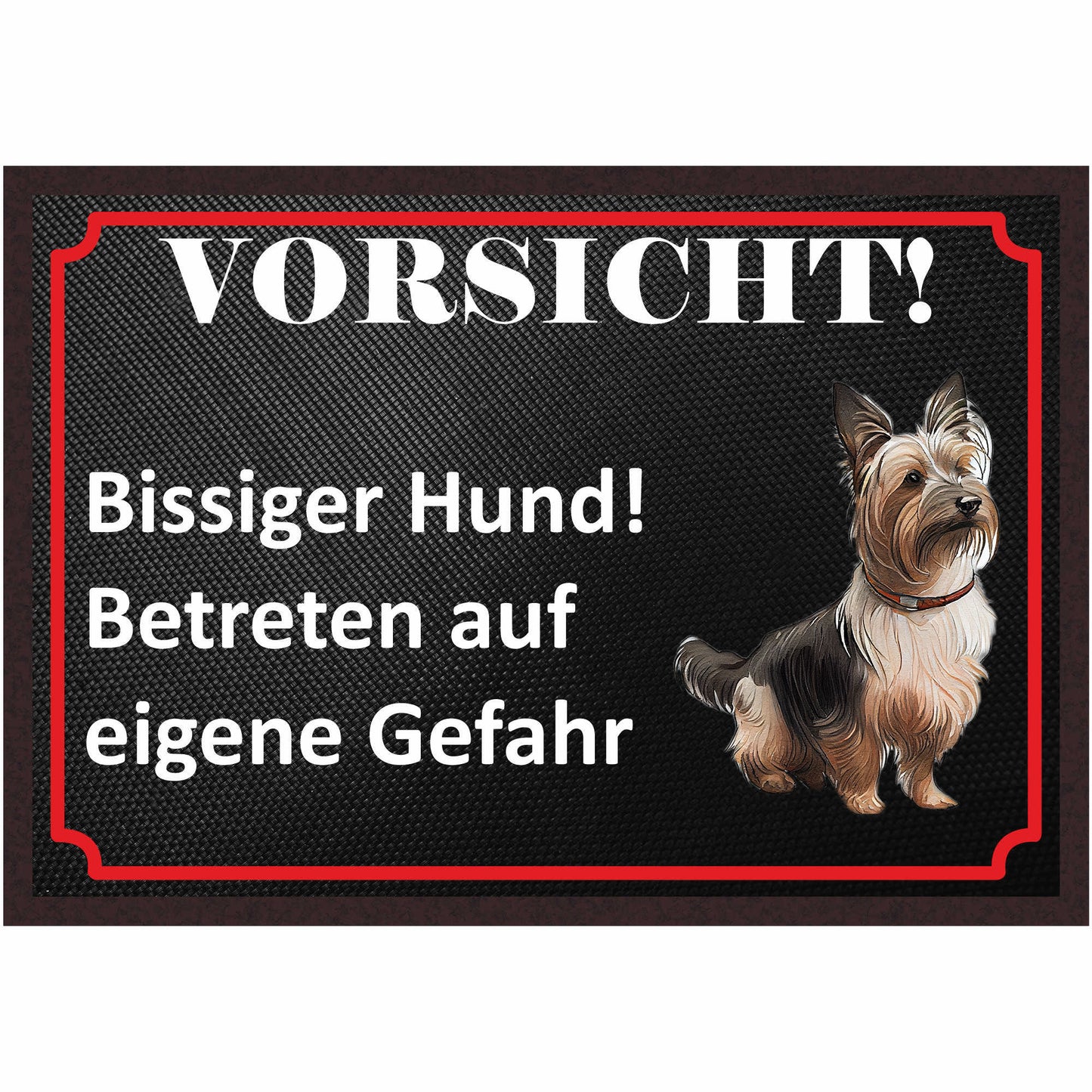 Fussmatte Hund - Yorkshire Terrier - 50x35 cm mit lustigem Spruch