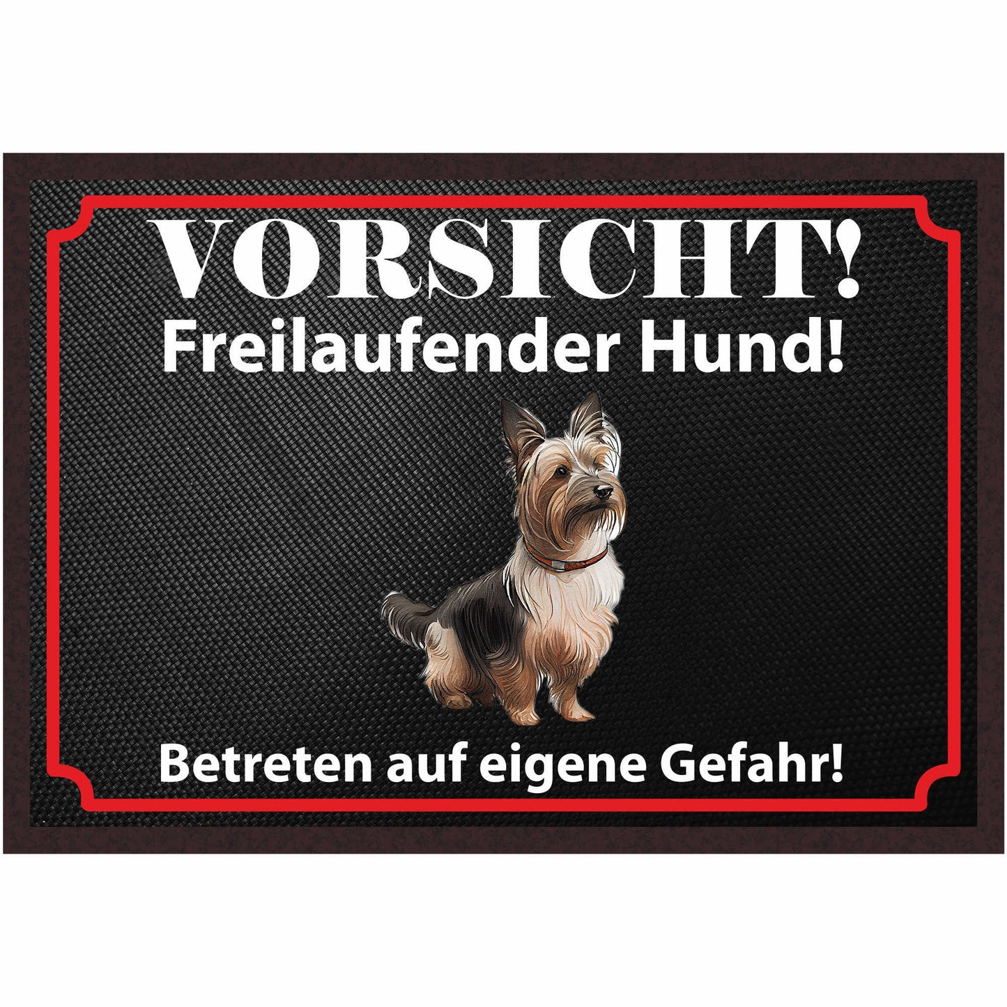 Fussmatte Hund - Yorkshire Terrier - 50x35 cm mit lustigem Spruch