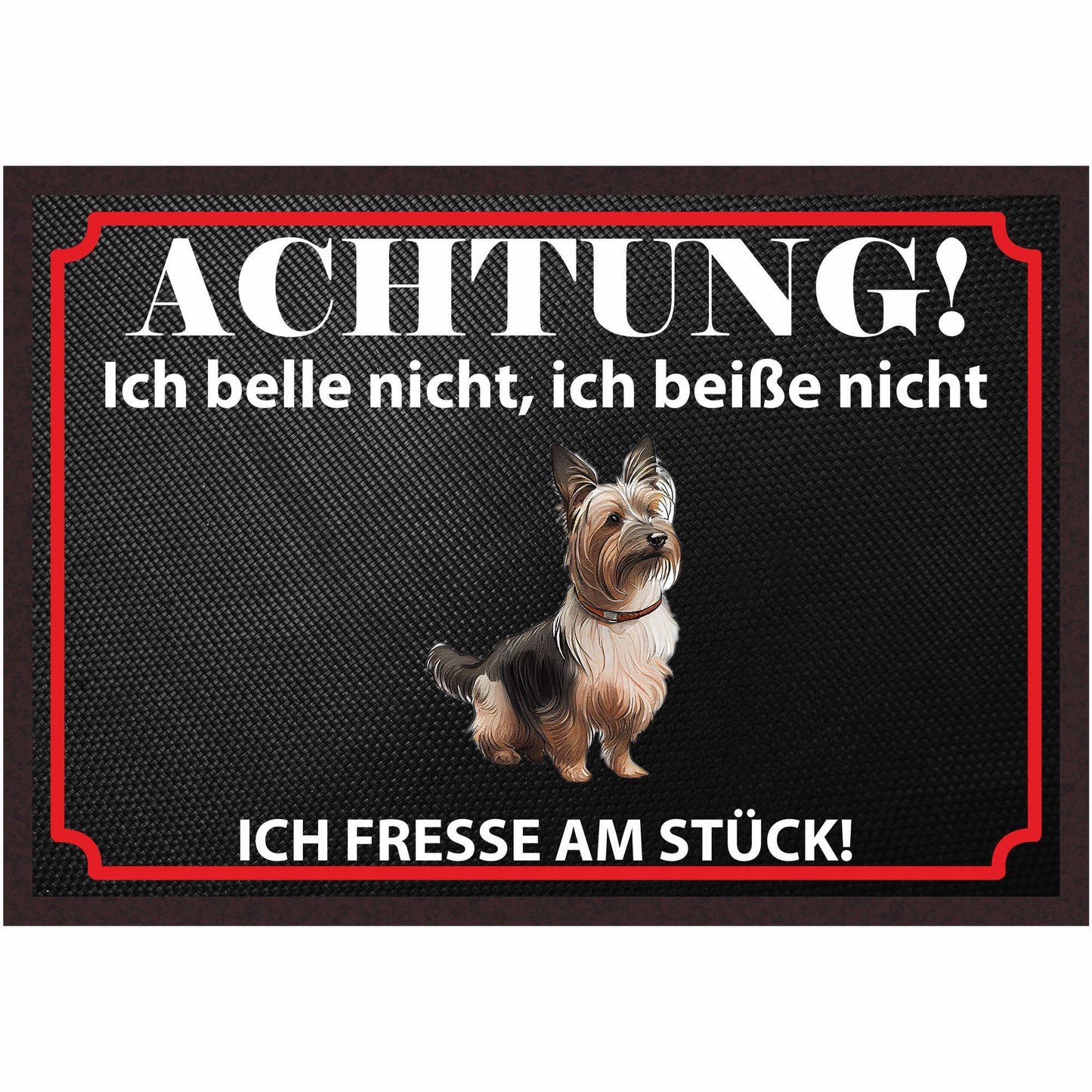 Fussmatte Hund - Yorkshire Terrier - 50x35 cm mit lustigem Spruch