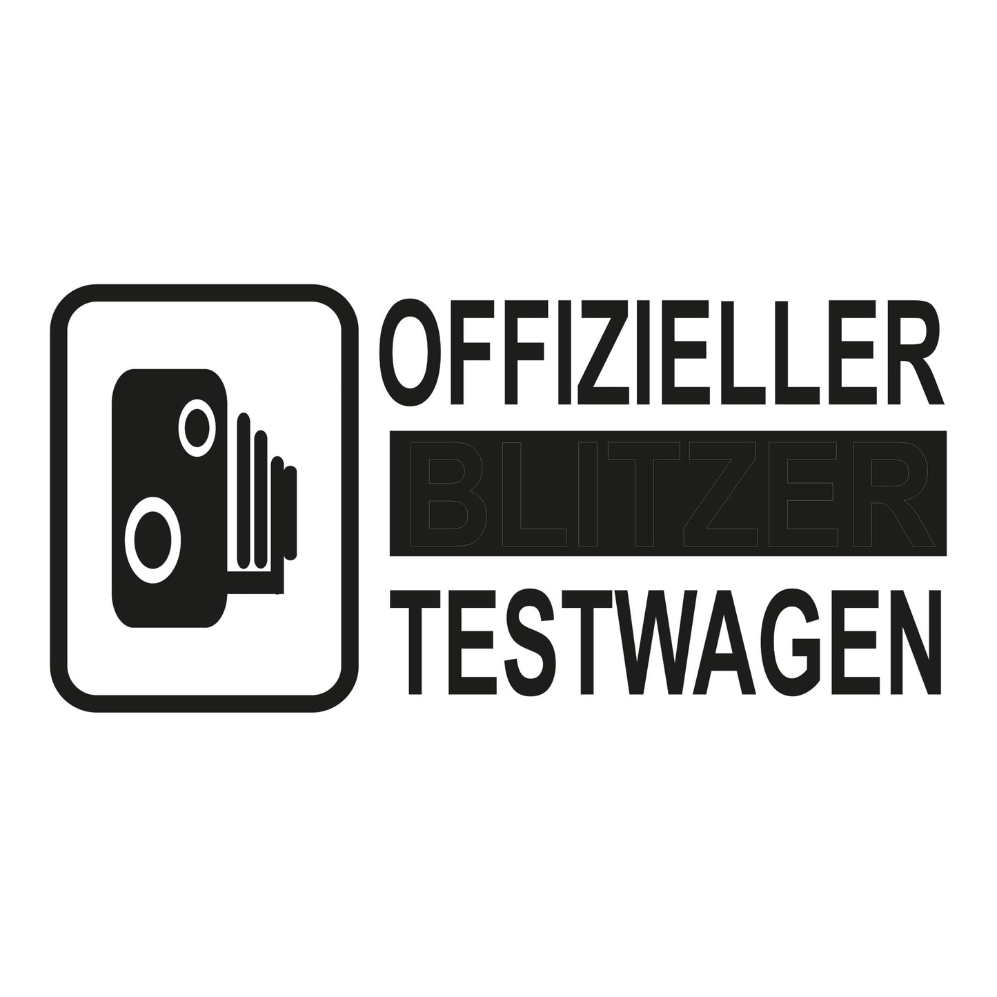 Autoaufkleber - Offizieller Blitzer Testwagen - 210x100mm