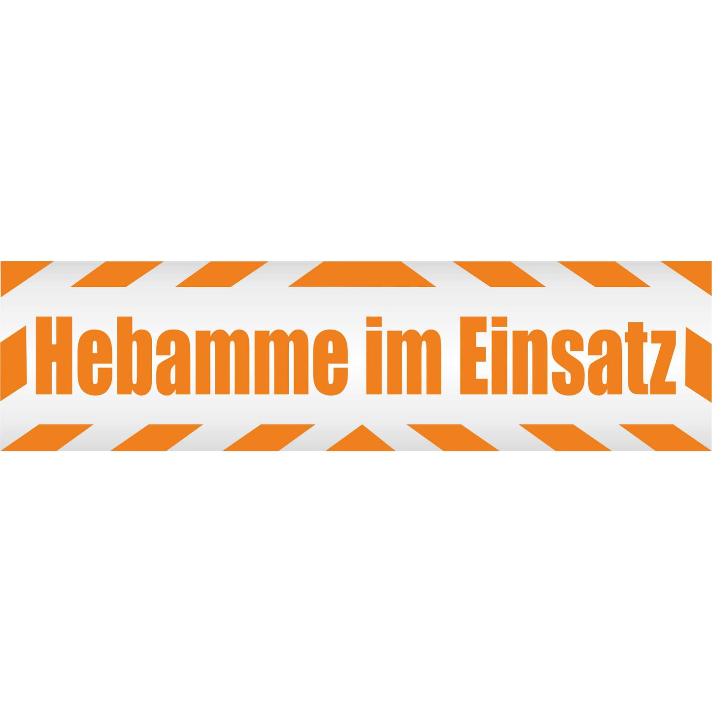 Magnetschild - Hebamme im Einsatz - Magnetfolie für Auto - LKW - Truck - Baustelle - Firma