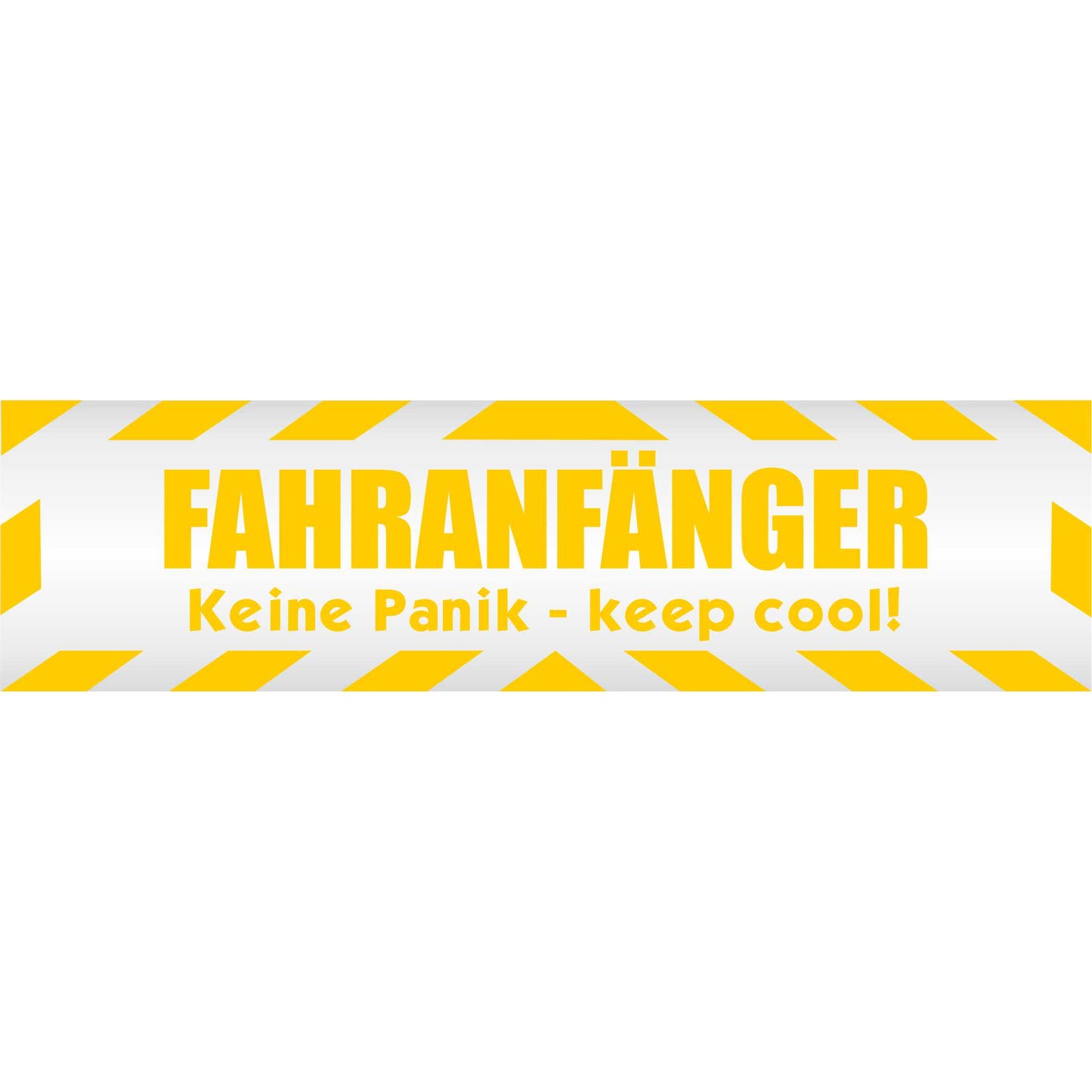 Magnetschild - Fahranfänger. Keine Panik - keep cool! - Magnetfolie für Auto - LKW - Truck - Baustelle - Firma