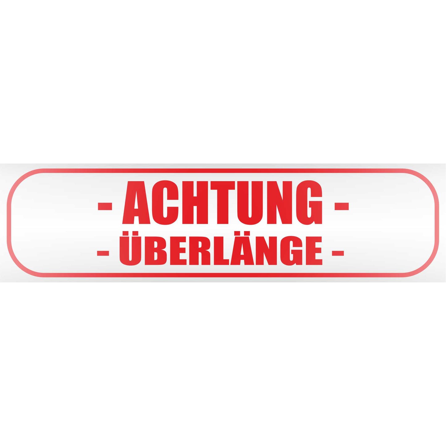 Magnetschild - ACHTUNG ÜBERLÄNGE - Magnetfolie für Auto - LKW - Truck - Baustelle - Firma